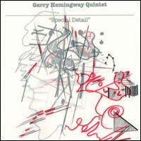 Gerry Hemingway - Special Detail lyrics