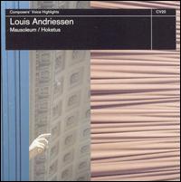 Louis Andriessen - Mausoleum/Hoketus lyrics