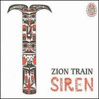 Zion Train - Siren lyrics
