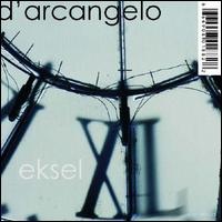 D'Arcangelo - Eksel lyrics