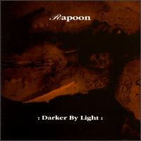 Rapoon - Darker by Light lyrics