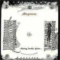 Rapoon - Raising Earthly Spirits lyrics