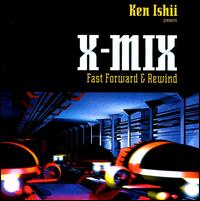 Ken Ishii - X-Mix: Fast Forward & Rewind lyrics