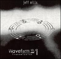 Jeff Mills - Waveform Transmission, Vol. 1 lyrics