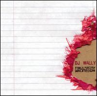 DJ Wally - Emulatory Whoredom lyrics