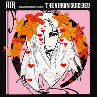 Air - The Virgin Suicides [Original Soundtrack] lyrics