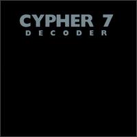 Cypher 7 - Decoder lyrics