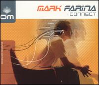 Mark Farina - Connect lyrics