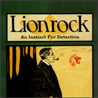 Lionrock - An Instinct for Detection lyrics
