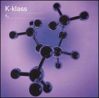 K-Klass - K2 lyrics