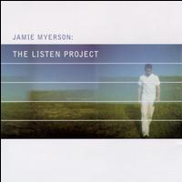 Jamie Myerson - The Listen Project lyrics
