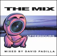 David Padilla - The Mix: Afterhours lyrics