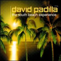 David Padilla - South Beach Experience lyrics