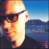 Dave Seaman - Global Underground: Cape Town lyrics