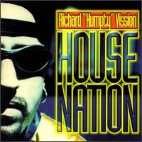 Richard "Humpty" Vission - House Nation lyrics