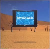 Way Out West - Way Out West lyrics