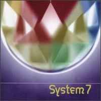 System 7 - System 7 lyrics
