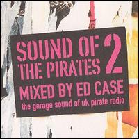 Ed Case - Sound of the Pirates 2 lyrics