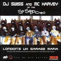 So Solid Crew - London's UK Garage Mafia lyrics