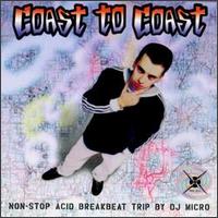 DJ Micro - Coast to Coast lyrics