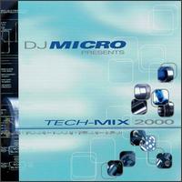 DJ Micro - Tech-Mix 2000 lyrics