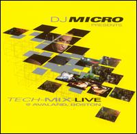 DJ Micro - Micro Tech-Mix Live lyrics