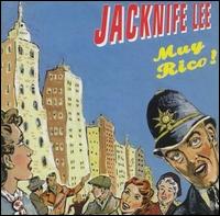 Jacknife Lee - Muy Rico! lyrics