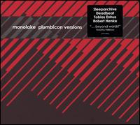 Monolake - Plumbicon Versions lyrics