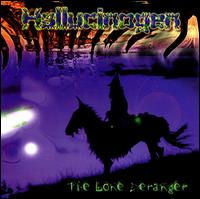 Hallucinogen - The Lone Deranger lyrics