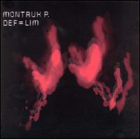 Montauk P. - Def=Lim lyrics
