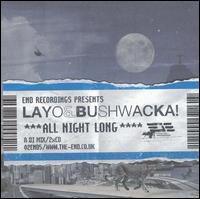 Layo & Bushwacka! - All Night Long lyrics