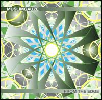 Muslimgauze - From the Edge lyrics