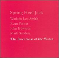 Spring Heel Jack - The Sweetness of the Water lyrics