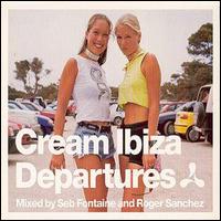 Seb Fontaine - Cream Ibiza: Departures lyrics