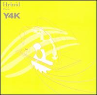 Hybrid - Y4K lyrics