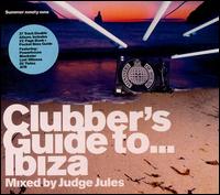 Judge Jules - Clubber's Guide to Ibiza Summer 99 lyrics