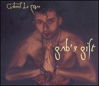 Gabriel le Mar - Gab's Gift lyrics