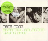 Pete Tong - Essential Selection Spring 2000 lyrics