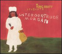 King Britt - King Britt Presents: Sister Gertrude Morgan lyrics