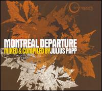 Julius Papp - Montreal Departure lyrics