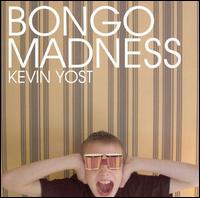 Kevin Yost - Bongo Madness lyrics