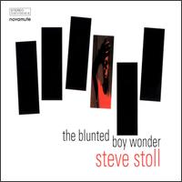 Steve Stoll - The Blunted Boy Wonder lyrics