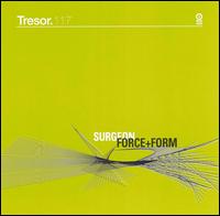 Surgeon - Force & Form lyrics
