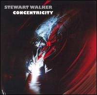 Stewart Walker - Concentricity lyrics