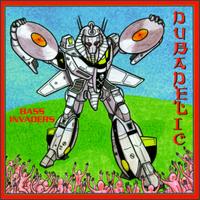 Dubadelic - Bass Invaders lyrics
