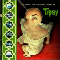 Tipsy - Trip Tease lyrics