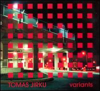 Tomas Jirku - Variants lyrics