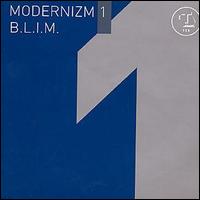 B.L.I.M. - Modernizm lyrics