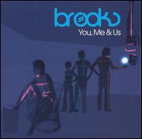 Brooks - You, Me and Us lyrics