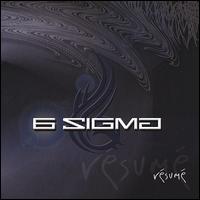 6 Sigma - Rsum lyrics